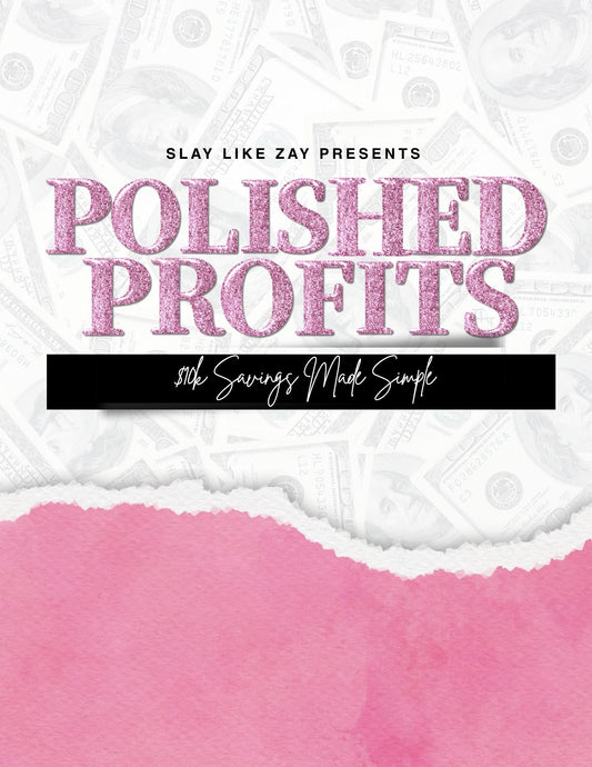 Polished Profits | $10,000 Savings Made Simple